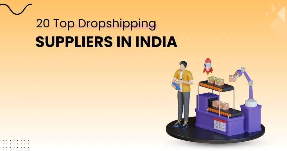 Top Dropshipping Suppliers in India